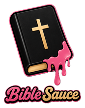 Bible Sauce